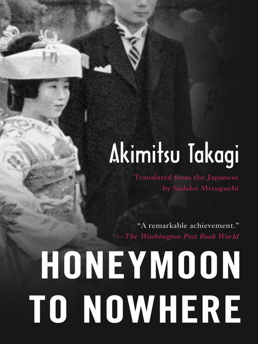 Title details for Honeymoon to Nowhere by Akimitsu Takagi - Wait list